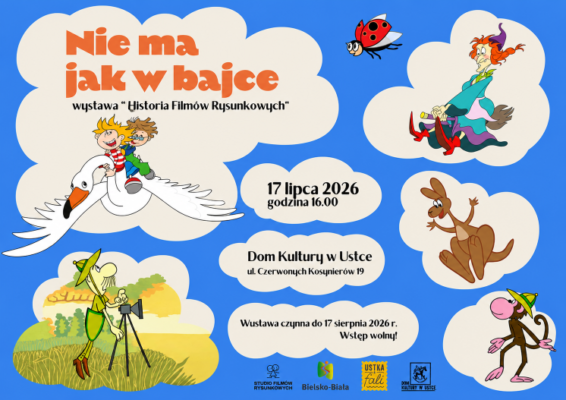 WYSTAWA „NIE MA JAK W BAJCE” – DNI BIELSKA – BIAŁEJ I BESKIDÓW W USTCE