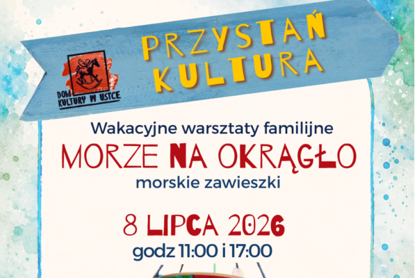 Przystań Kultura – Lato na okrągło