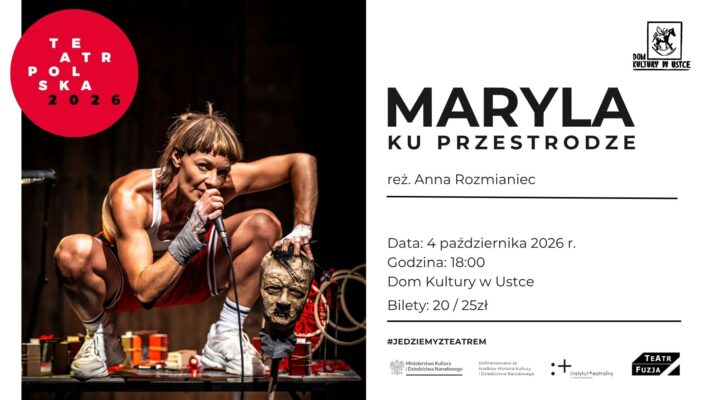 Inauguracja Roku Kulturalnego: MARYLA