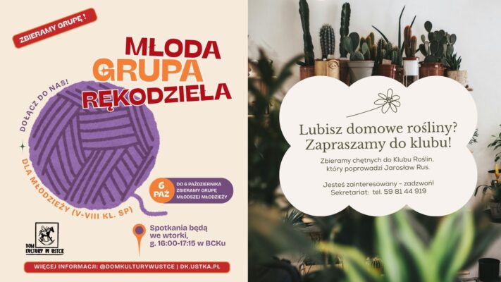 Dwa nowe Kluby w Domu Kultury!